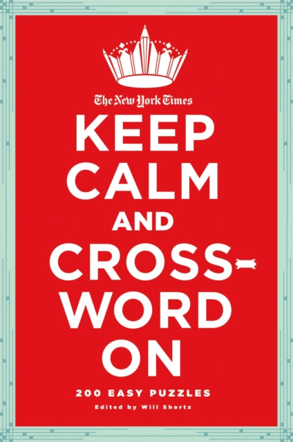 New York Times Keep Calm & Crossword On