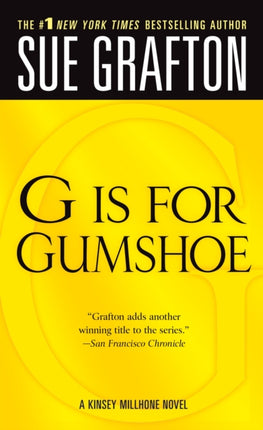 G is for Gumshoe: A Kinsey Millhone Mystery