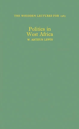 Politics in West Africa 1965 Reference Sources for the Social Sciences and Humanities