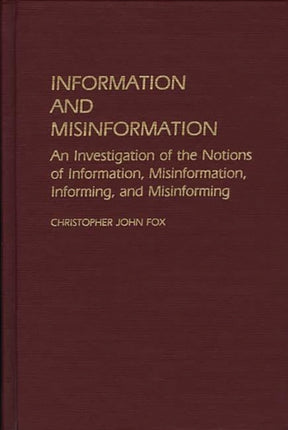 Information and Misinformation