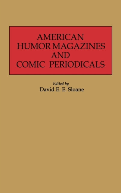 American Humor Magazines and Comic Periodicals
