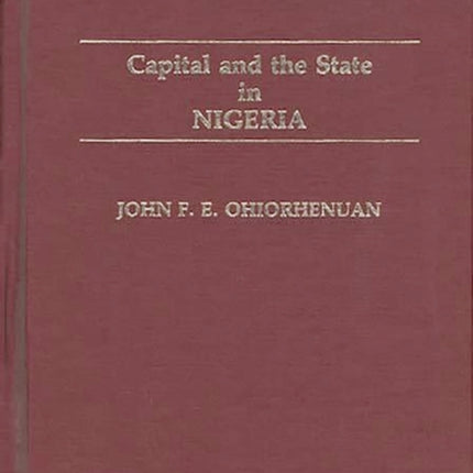 Capital and the State in Nigeria 122