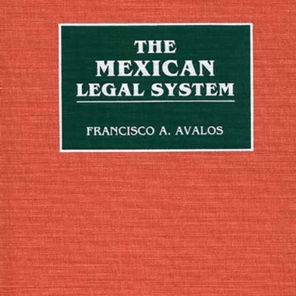 The Mexican Legal System