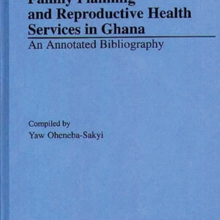 Family Planning and Reproductive Health Services