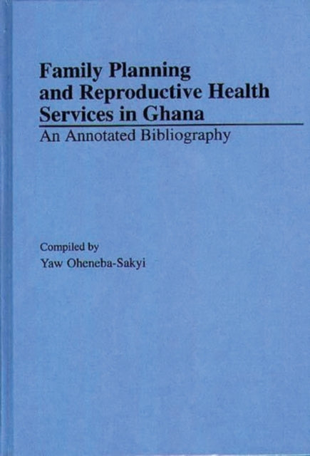 Family Planning and Reproductive Health Services