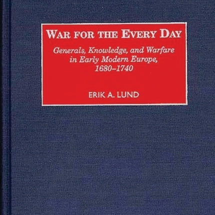 War for the Every Day