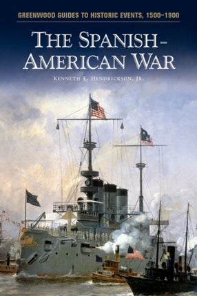 The SpanishAmerican War