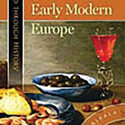Food in Early Modern Europe