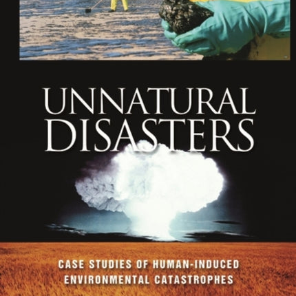 Unnatural Disasters