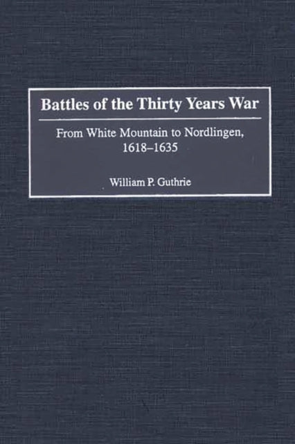 Battles of the Thirty Years War