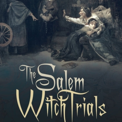 The Salem Witch Trials