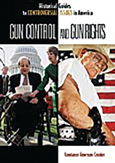 Gun Control and Gun Rights