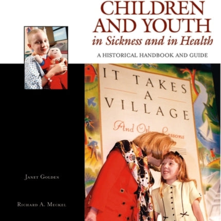 Children and Youth in Sickness and in Health