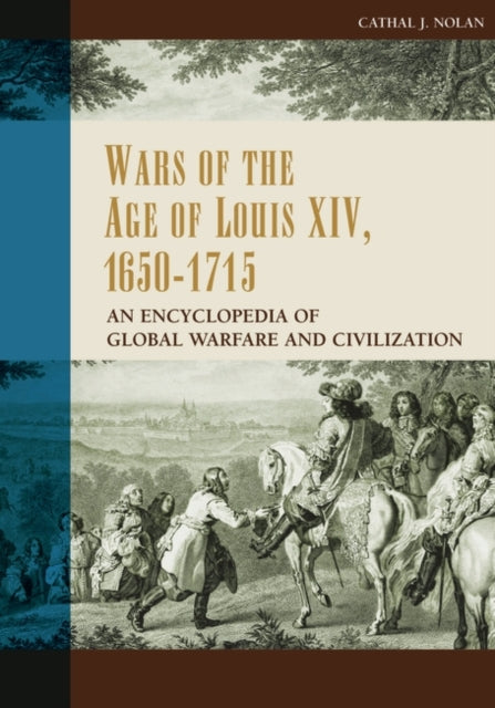 Wars of the Age of Louis XIV 16501715