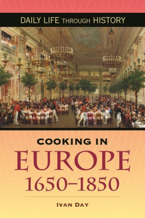 Cooking in Europe 16501850