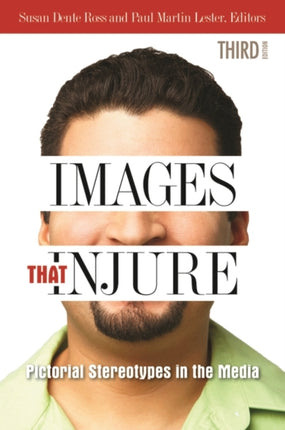 Images That Injure Pictorial Stereotypes in the