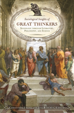 Sociological Insights of Great Thinkers