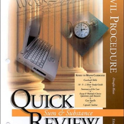 Sum and Substance Quick Review on Civil Procedure