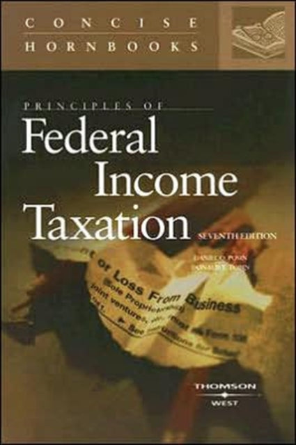 Principles of Federal Income Taxation