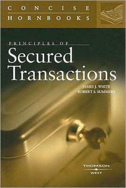 Principles of Secured Transactions