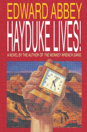 Hayduke Lives