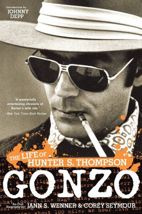 Gonzo: The Life of Hunter S. Thompson