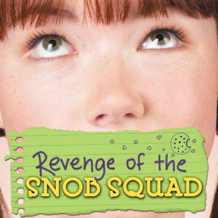 Revenge Of The Snob Squad: Number 1 in series