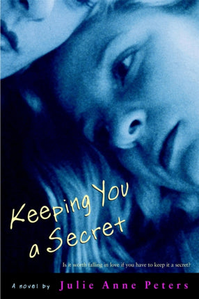 Keeping You A Secret