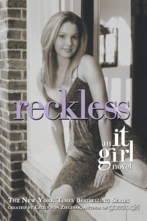 The It Girl 3 Reckless
