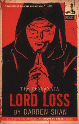 The Demonata #1: Lord Loss: Book 1 in the Demonata Series