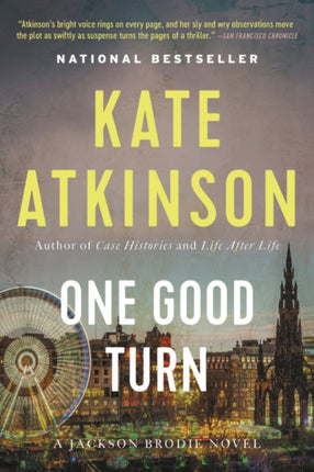 One Good Turn: A Novel