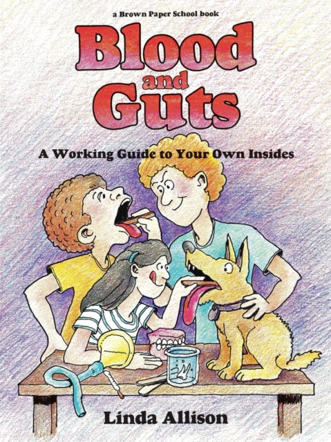Blood and Guts