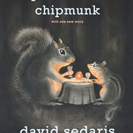 Squirrel Seeks Chipmunk: A Modest Bestiary