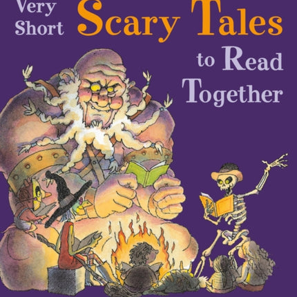 Very Short Scary Tales to Read Together