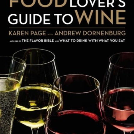 The Food Lover's Guide to Wine