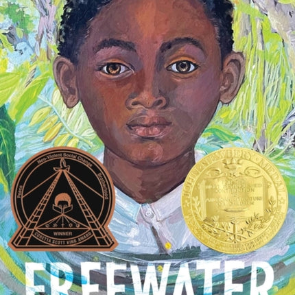 Freewater Newbery  Coretta Scott King Award Winner