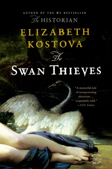 The Swan Thieves: A Novel