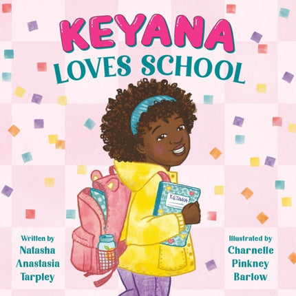 Keyana Loves School