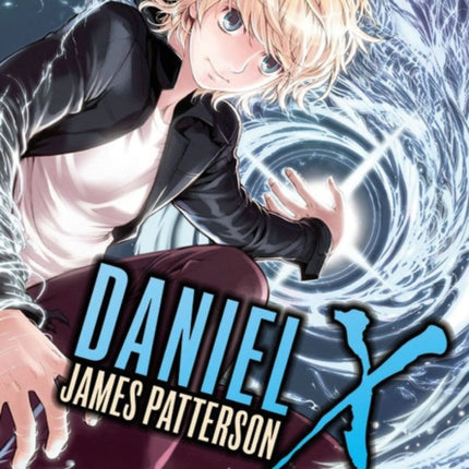 Daniel X: The Manga, Vol. 1