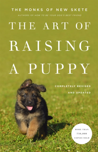 The Art Of Raising A Puppy: Revised and Updated