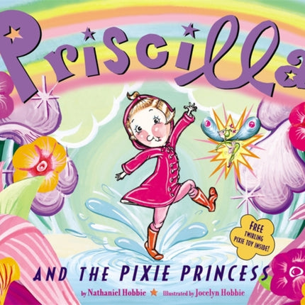Priscilla and the Pixie Princess