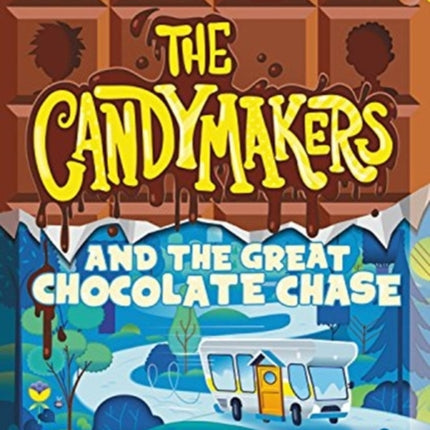 The Candymakers and the Great Chocolate Chase