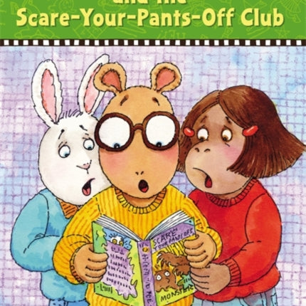 Arthur And The ScareYourPants Off Club