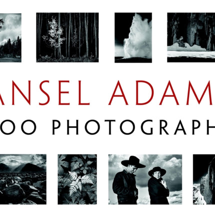 Ansel Adams' 400 Photographs