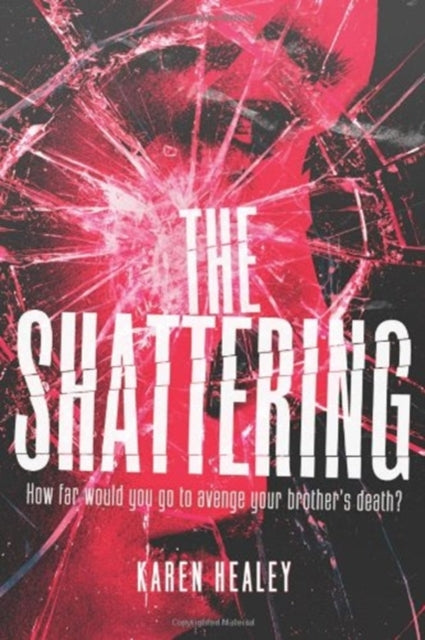 The Shattering