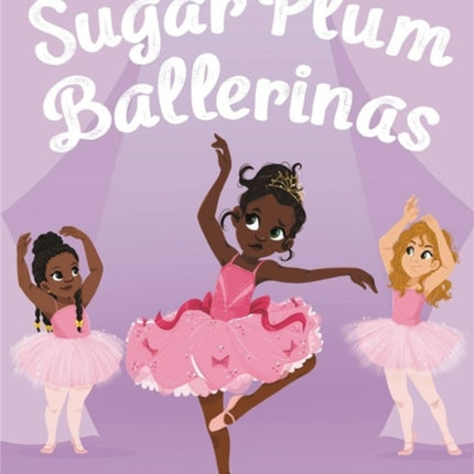 Sugar Plum Ballerinas: Plum Fantastic