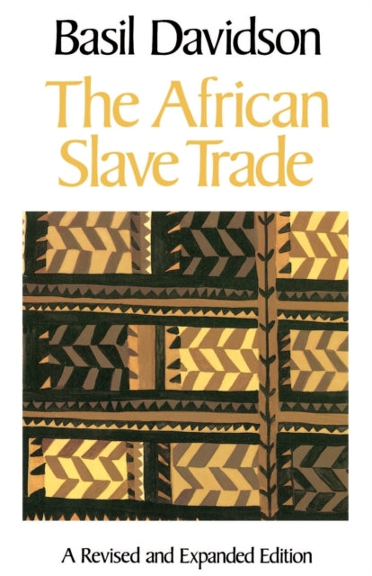 African Slave Trade The A Revised and Expanded Ed