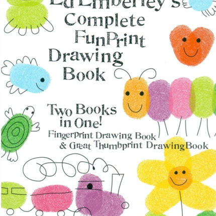 Ed Emberley's Complete Funprint Drawing Book