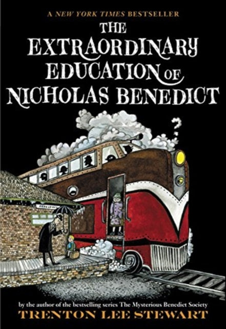 The Extraordinary Education of Nicholas Benedict