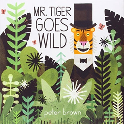 Mr. Tiger Goes Wild